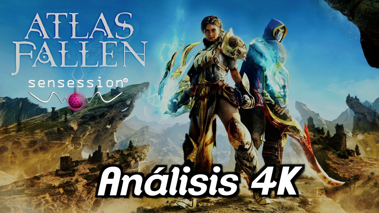 Atlas Fallen Análisis Sensession 4K  - 4K