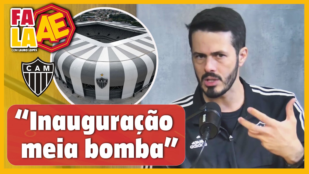Atlético: Fael prevê inauguração 'meia bomba' da Arena MRV