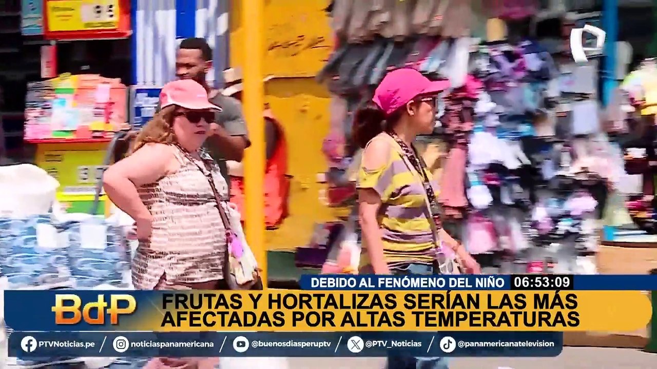 Niño costero: frutas y hortalizas podrían incrementar su precio por altas temperaturas
