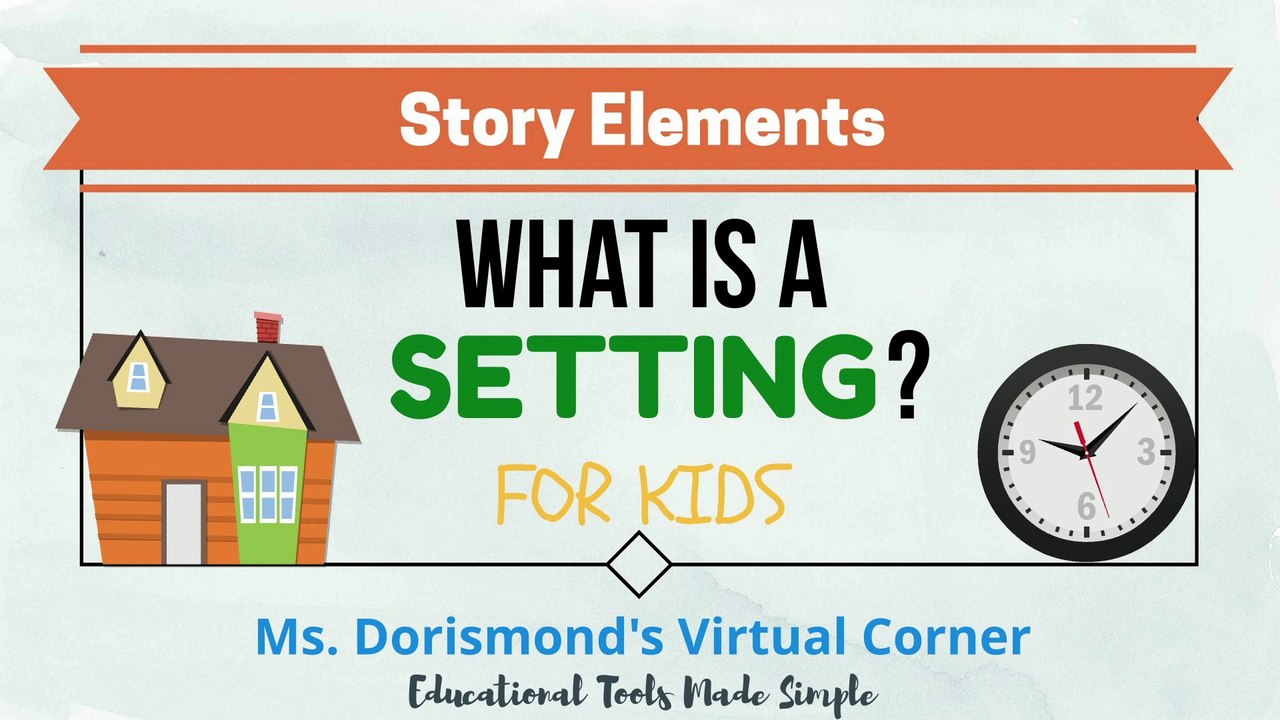 What is a Setting? | Story Elements for Kids | Reading Comprehension