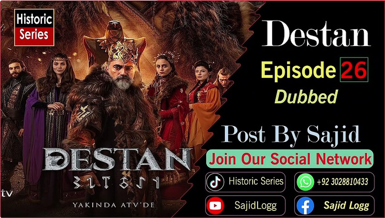 Dastan Urdu Dubbed Episode 26 - Historicseries.co