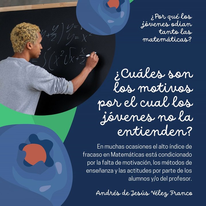 -ANDRÉS DE JESÚS VÉLEZ FRANCO- ¿POR QUÉ SON TAN DIFÍCILES LAS MATEMÁTICAS? (PARTE 2) (@AndresdeJesus90)