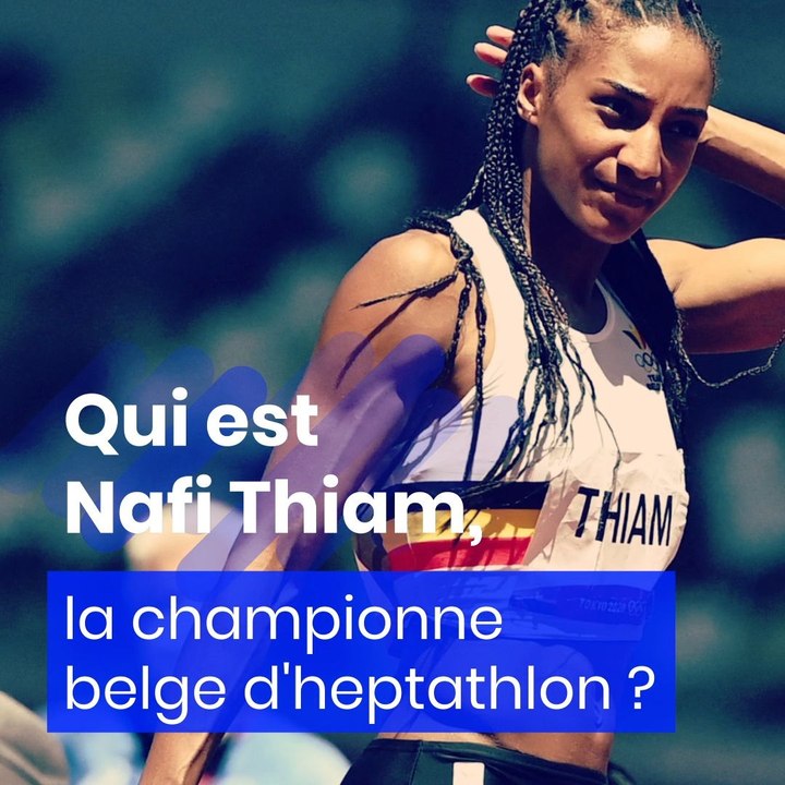 Qui est Nafissatou Thiam, l'athlète belge aux multiples records ?