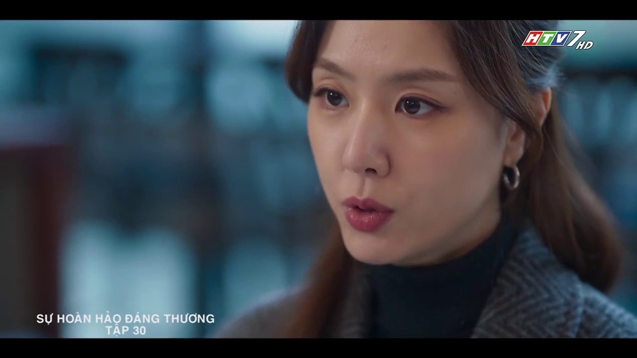 Sự Hoàn Hảo Đáng Thương TẬp 30 (Lồng Tiếng) - Phim Hàn HAy