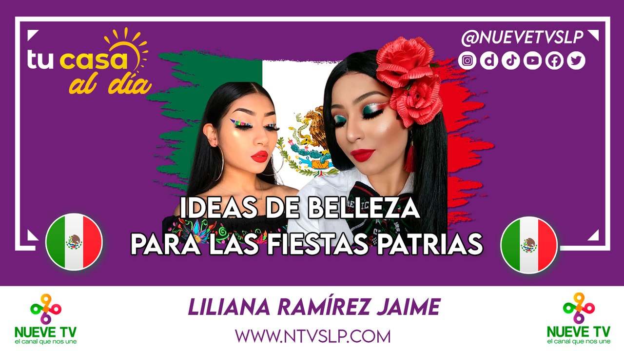 Ideas de belleza para las fiestas patrias