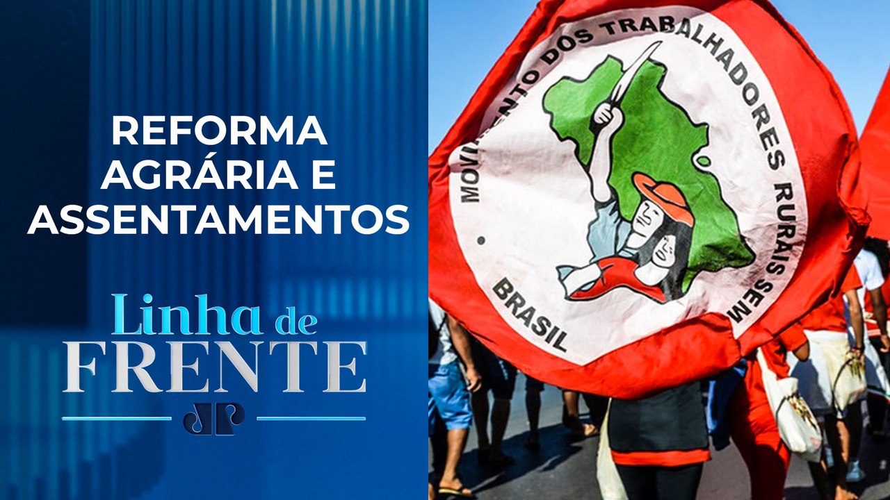 MST aumenta críticas contra o Governo Federal por divisão de terras | LINHA DE FRENTE