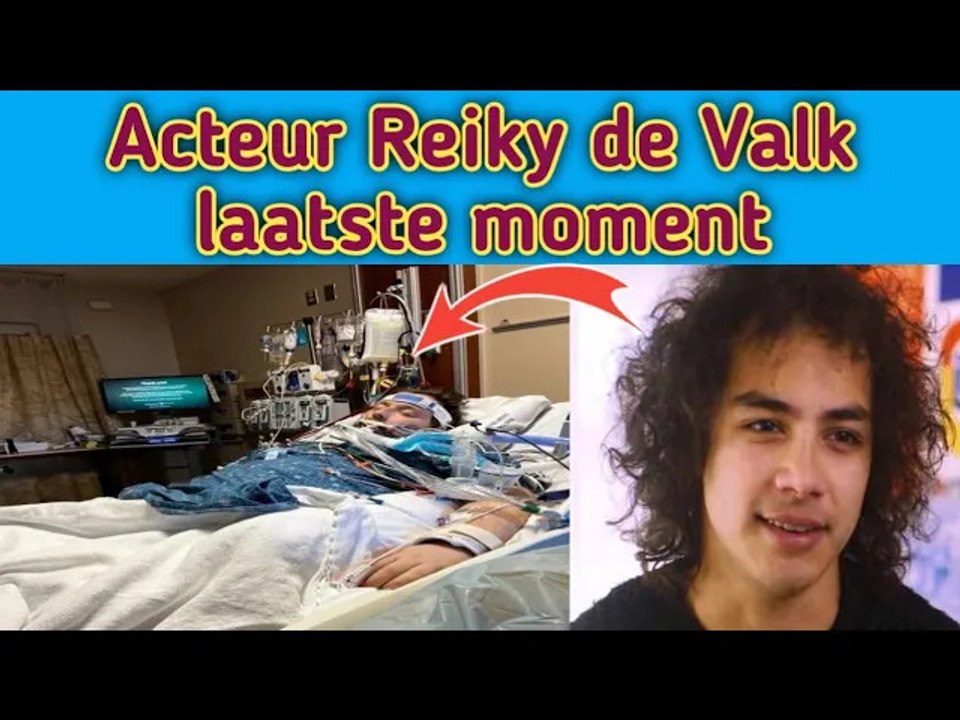 Hoe is acteur Reiky de Valk overleden? || Reiky de Valk laatste verklaring || Reiky de Valk at 23
