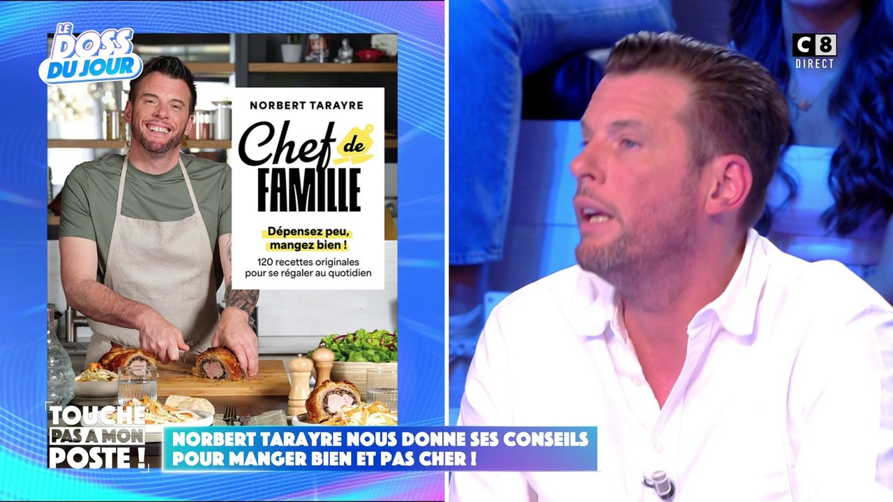 Les 10 astuces de Norbert Tarayre pour manger bien et pas cher !