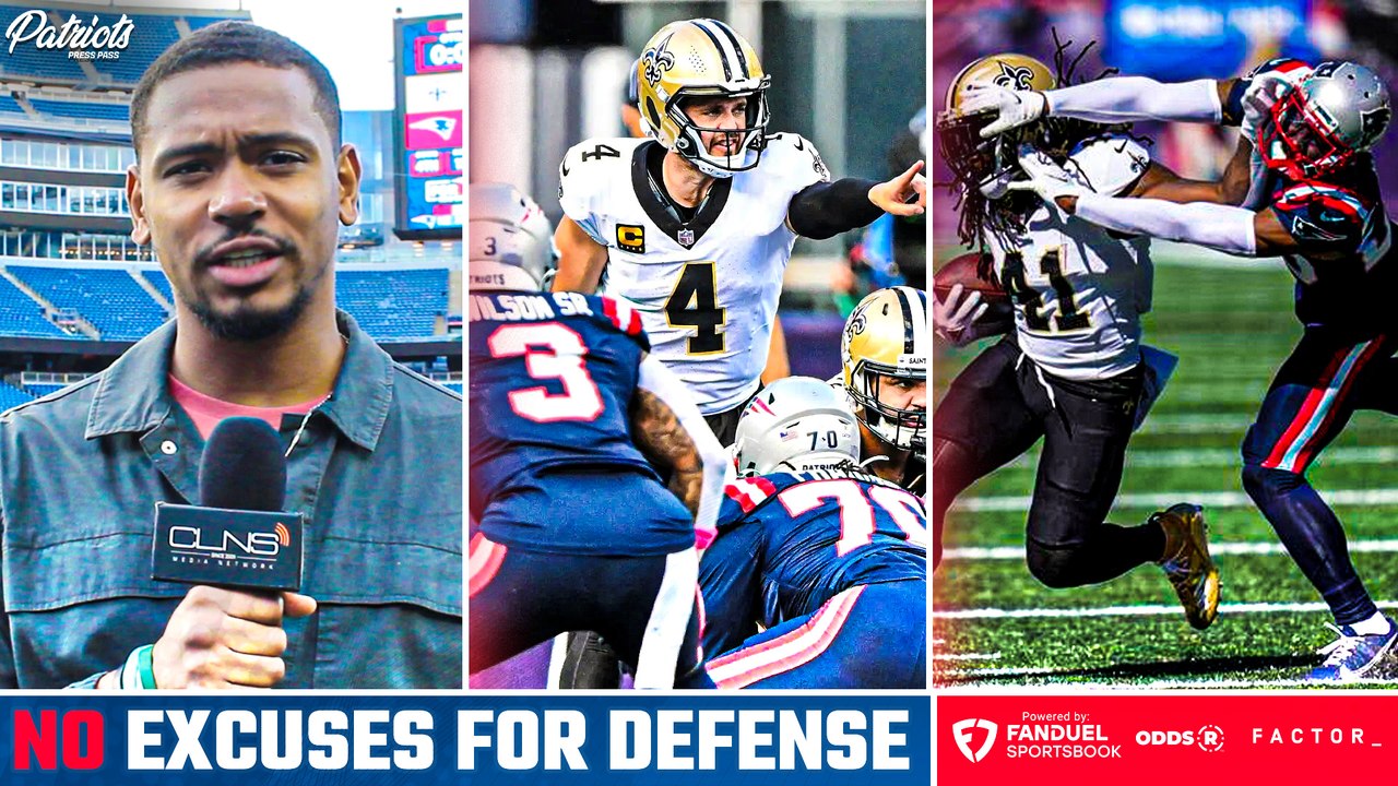 Kyles: NO EXCUSES For Patriots Defense in LOSS vs Saints