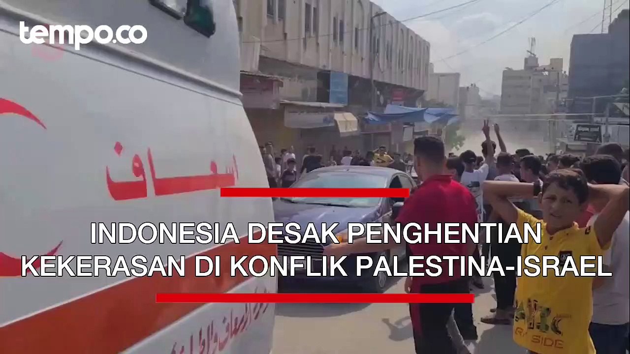 Indonesia Urges Cessation of Violence in Palestine-Israel Conflict