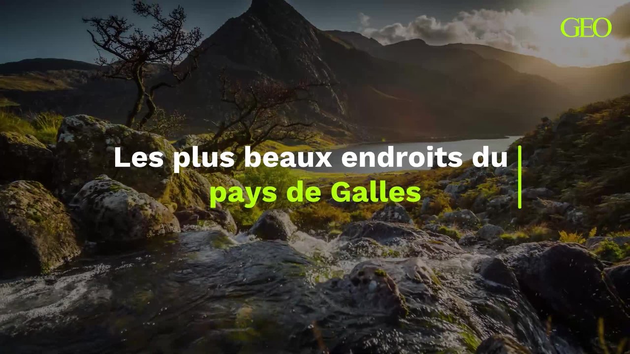 Les plus beaux endroits du pays de Galles