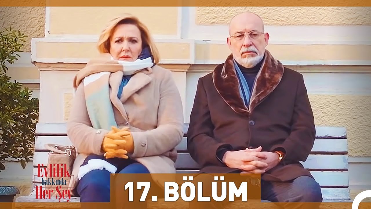 Evlilik Hakkında Her Şey 17. Bölüm: Düğüm Noktası ve Sürprizler 🎬