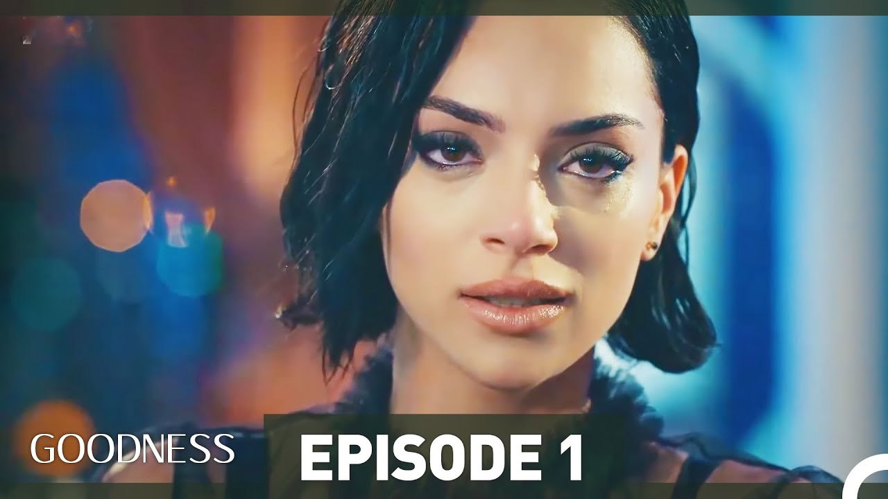Goodness Episode 1