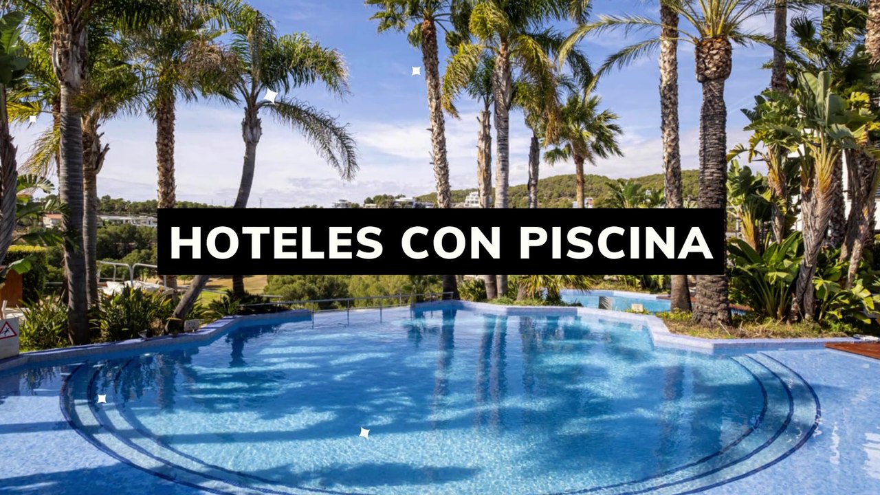 Hoteles con piscina