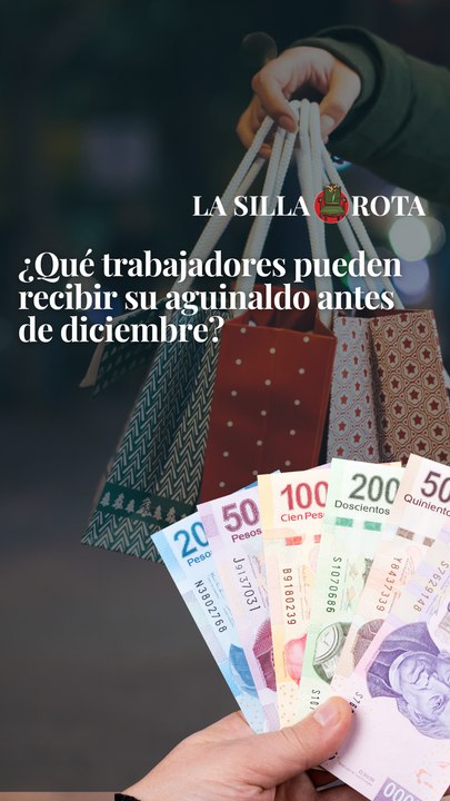 ¿Qué trabajadores pueden recibir su aguinaldo antes de diciembre?