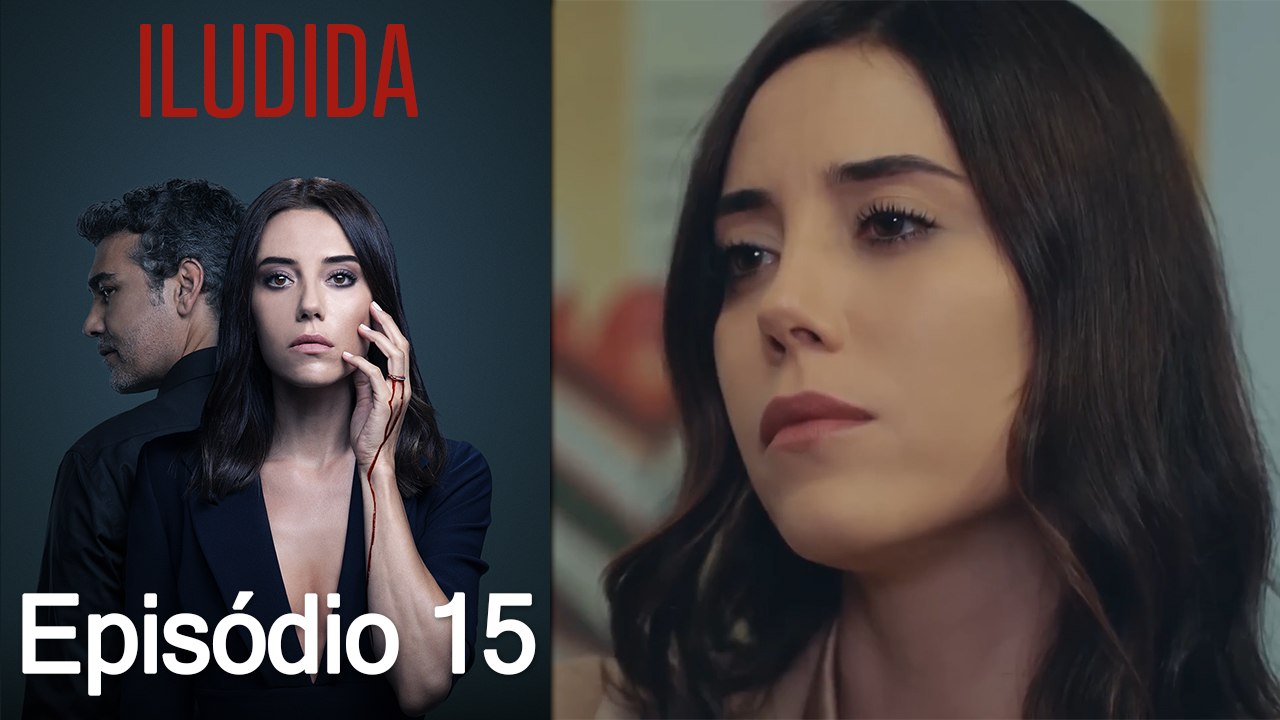 Iludida Episódio 15 (Dublagem em Português)