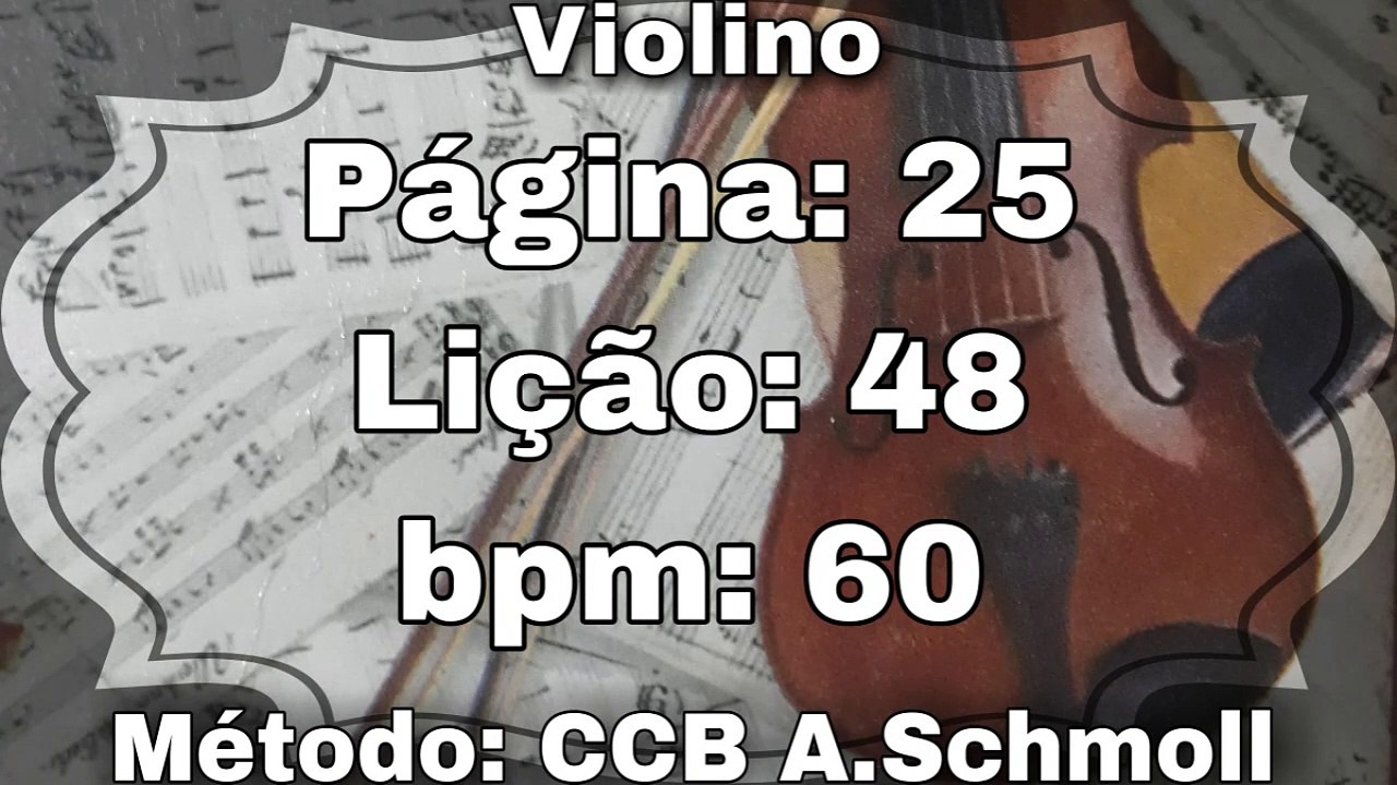 Página: 28 Lição: 48 - Violino [60 bpm]