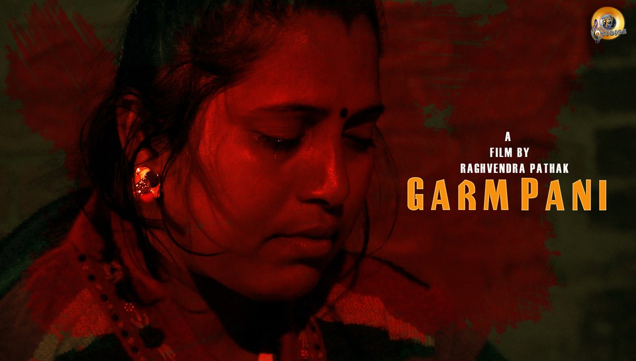 गर्म पानी | Garm Pani | Hindi Short Movie | Short Movie 2023 | Raghvendra Pathak