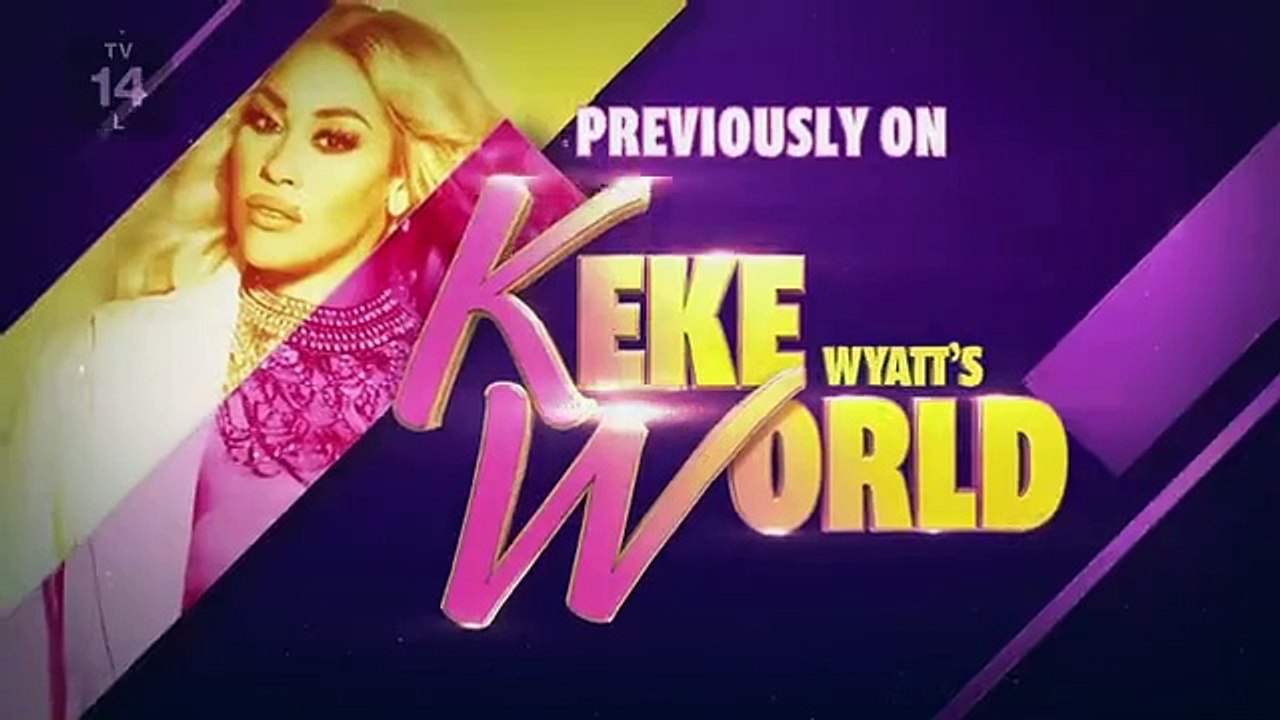 Keke Wyatt’s World - 1×5 - SEASON 1 | EPISODE 5 2023