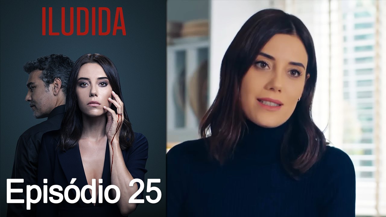Iludida Episódio 25 (Dublagem em Português)