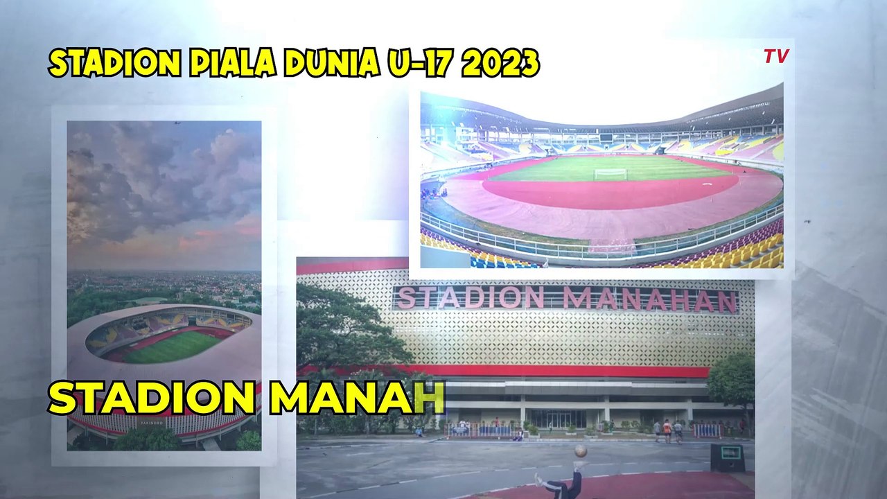 Daftar 4 Stadion untuk Piala Dunia U-17 2023 - INFOGRAFIS