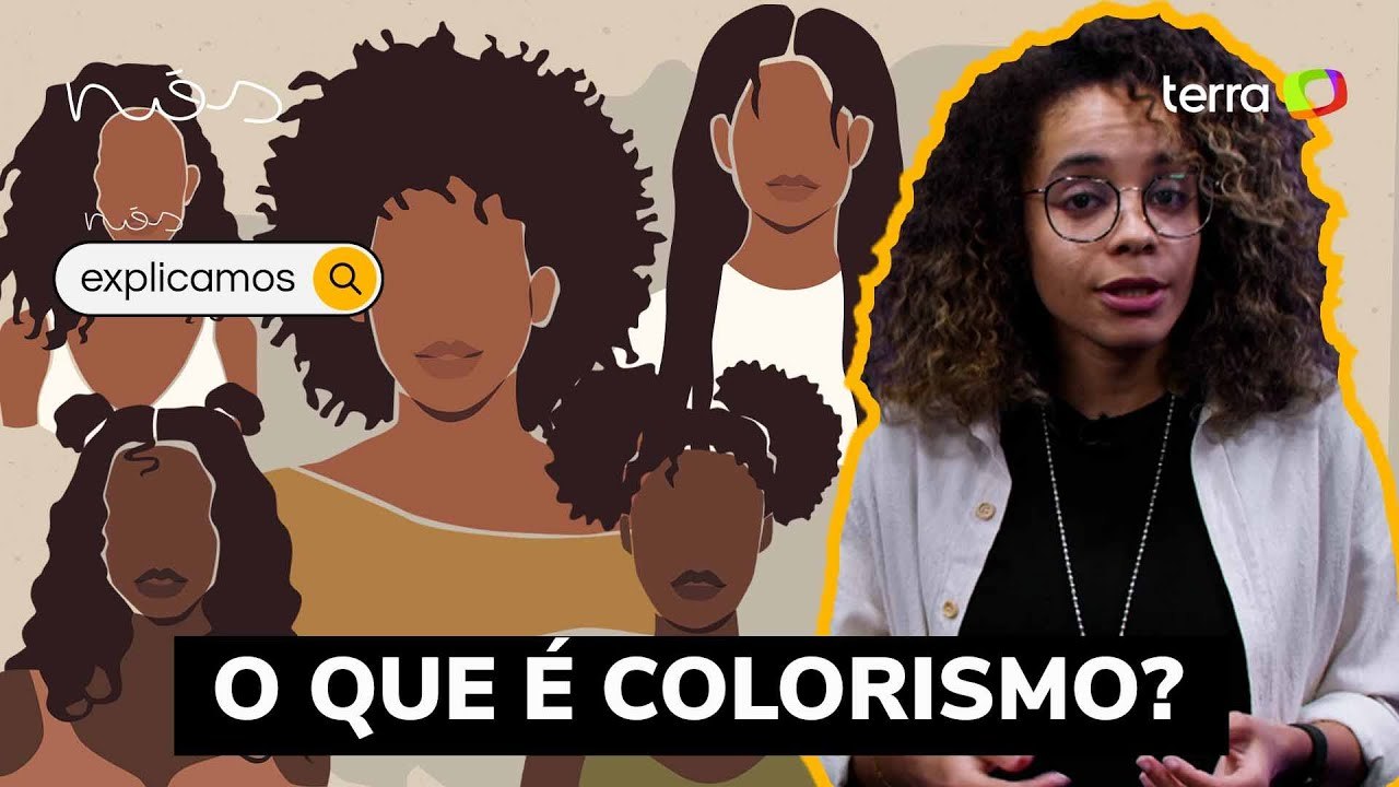 NÓS Explicamos: o que é colorismo e como ele funciona