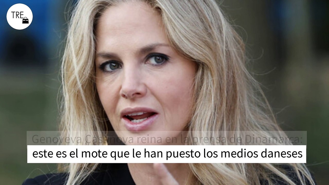Genoveva Casanova, la Estrella de la Prensa Danesa ✨