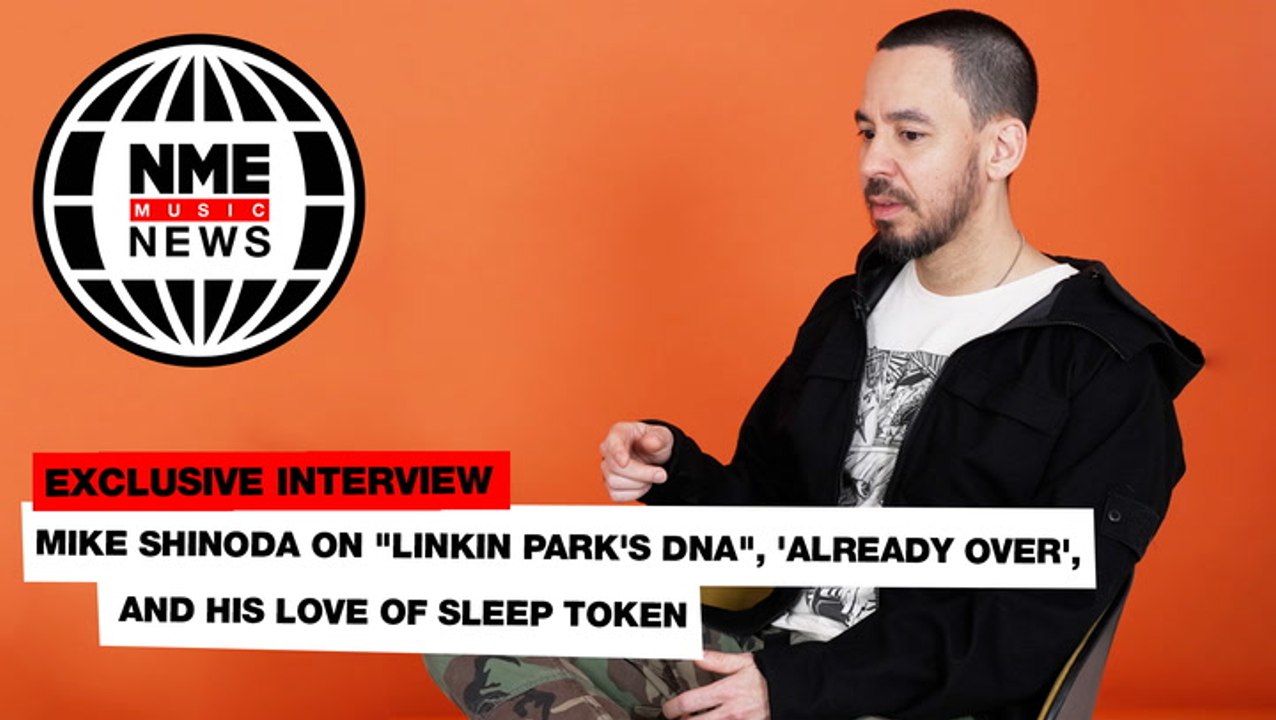 Mike Shinoda on "Linkin Park's DNA", 'Already Over', and his love of Sleep Token