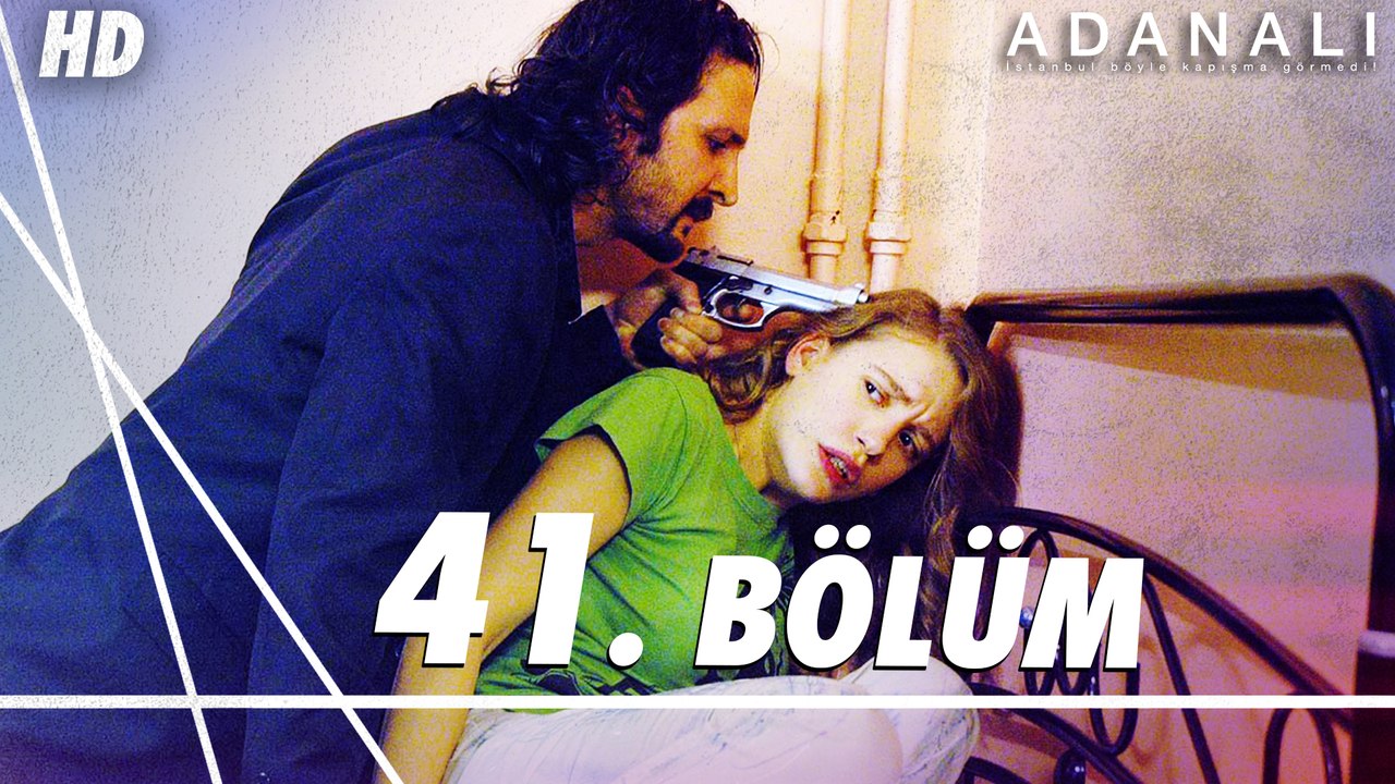 Adanalı 41. Bölüm