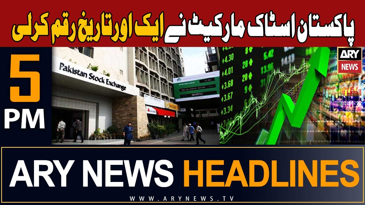 ARY News 5 PM Headlines 1st Dec 2023 | Pakistan Stock Market mein behtri ka rujhan barkarar