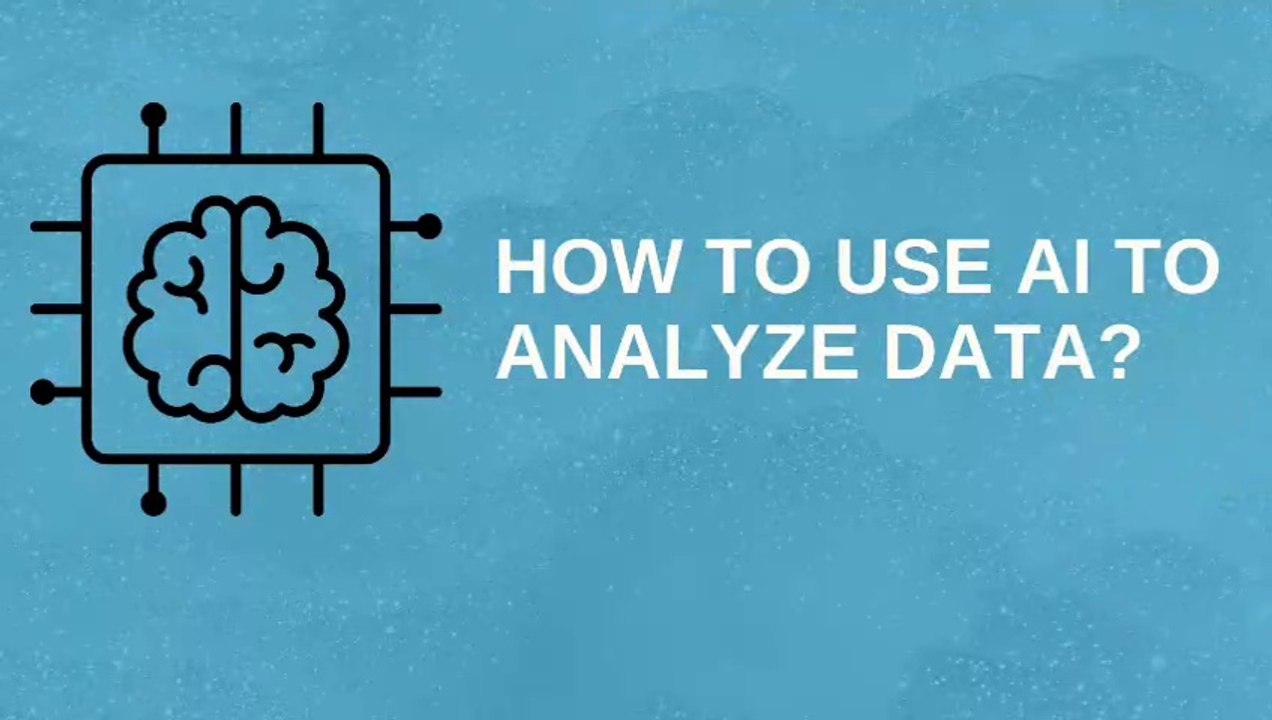How to use AI to analyze data?