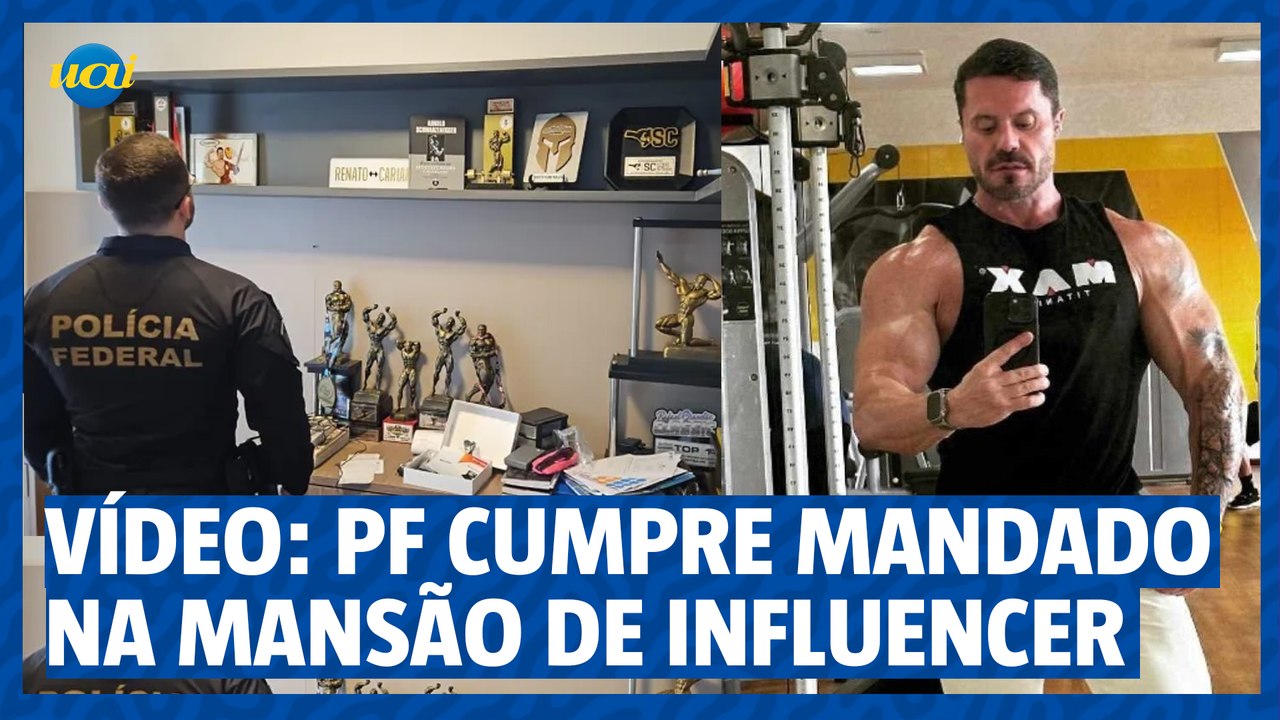 Vídeo: PF cumpre mandado de busca e apreensão na mansão do influenciador fitness Renato Cariani