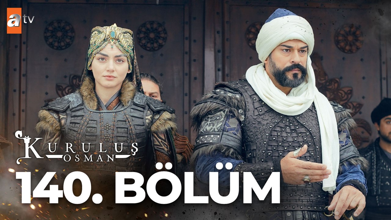 Kuruluş Osman 140. Bölüm  @atvturkiye