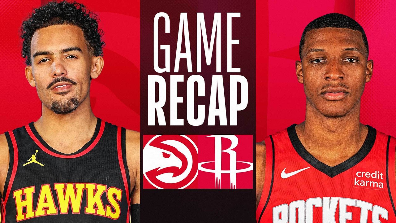 Game Recap: Hawks 134, Rockets 127