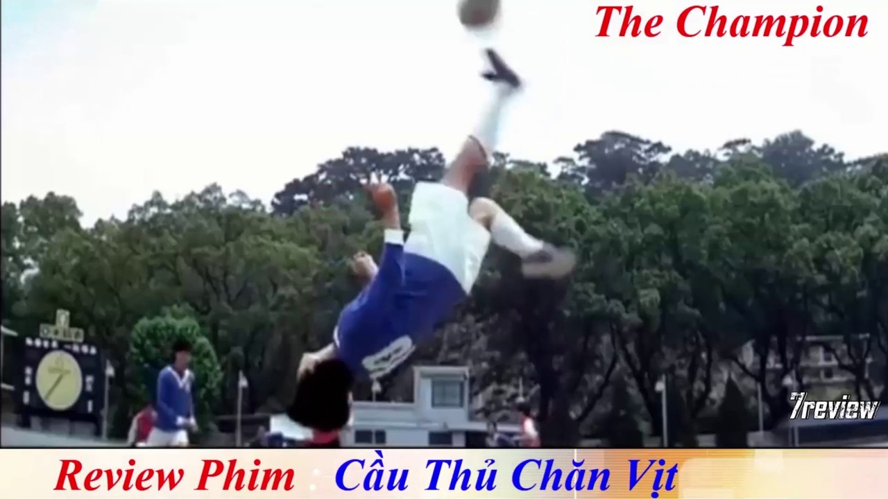 Review Phim : Cầu Thủ Chăn Vịt - Nguyên Bưu
