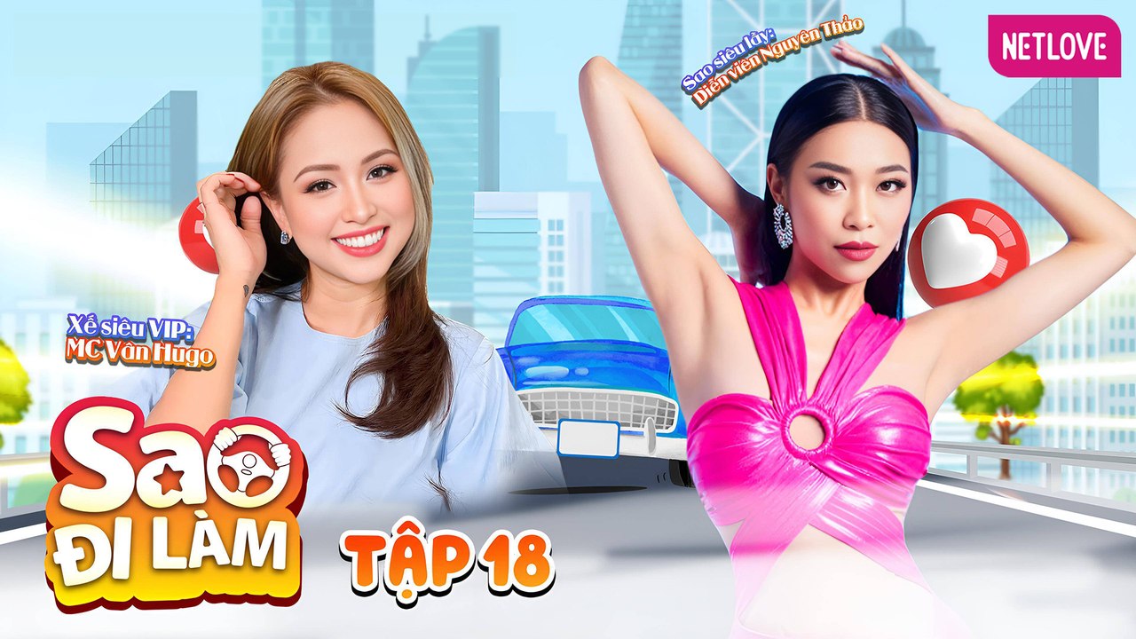 Sao Đi Làm - Tập 18