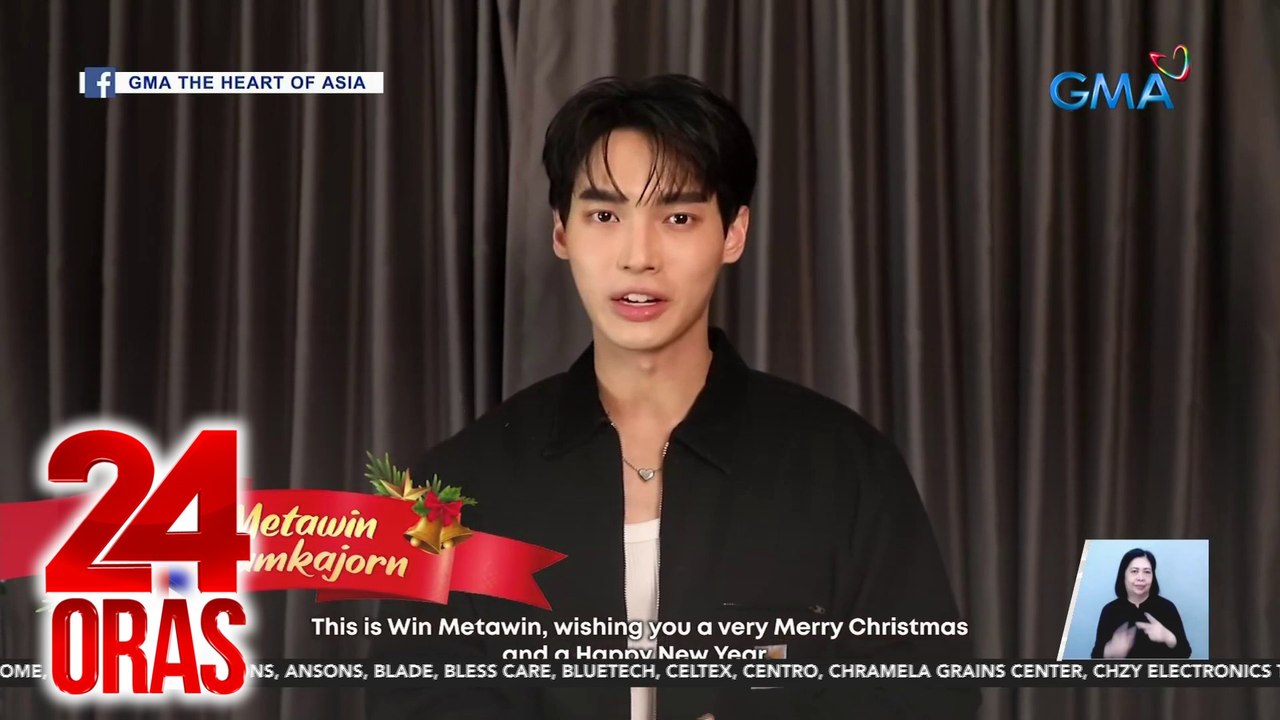 Win Metawin at ilang Lakorn actors, may holiday greeting sa Pinoy fans | 24 Oras