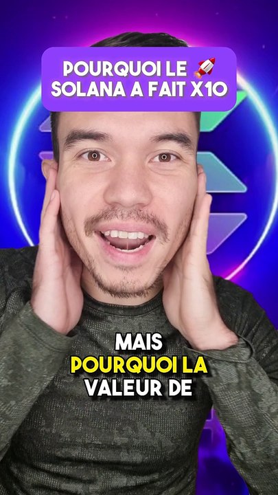 Pourquoi le Solana augmente