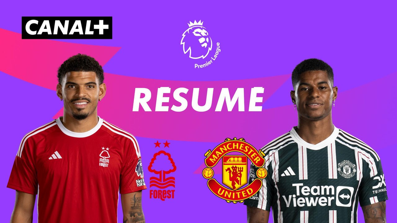 Le résumé de Nottingham Forest / Manchester United - Premier League 2023-24 (J20)