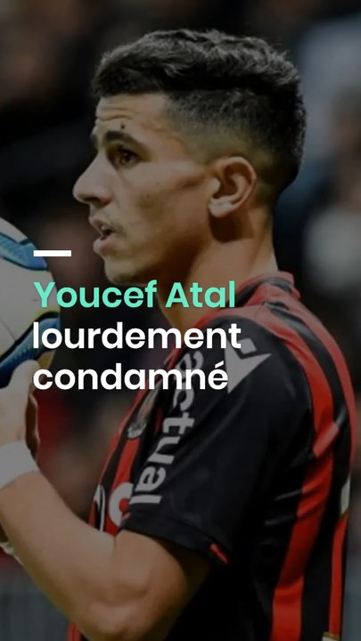 Youcef Atal lourdement condamné