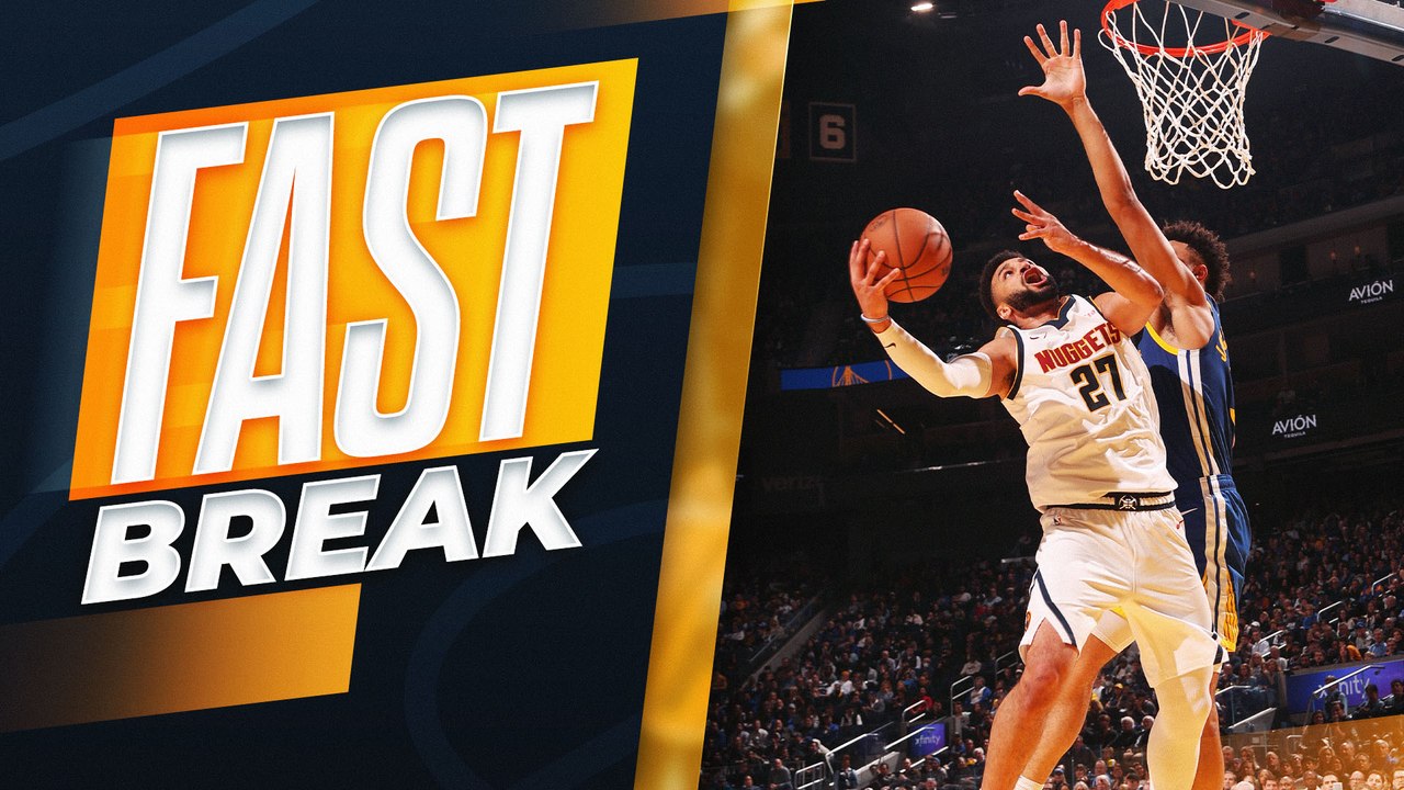 The Fast Break | Jan. 4
