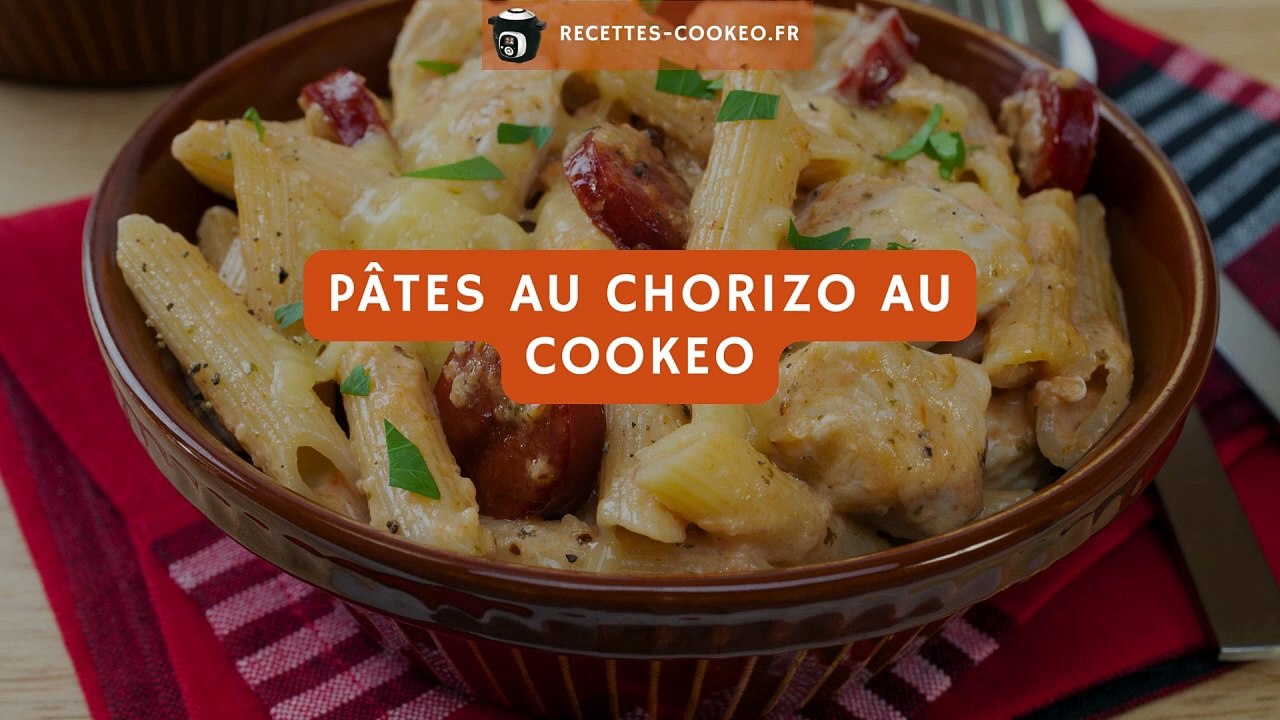 Pâtes au chorizo au Cookeo