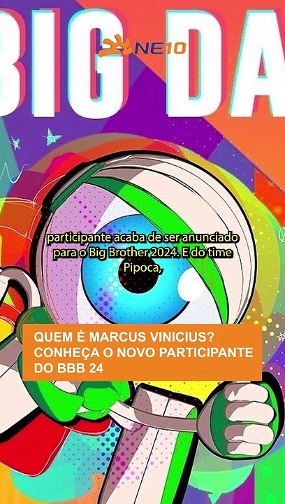 QUEM É MARCUS VINICIUS? Conheça o novo PARTICIPANTE do BBB24