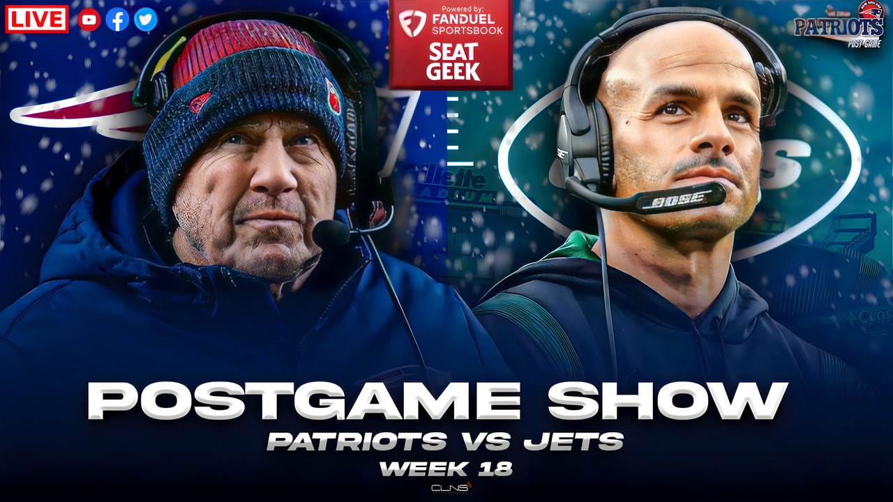 Patriots vs Jets Week 18 Postgame Show
