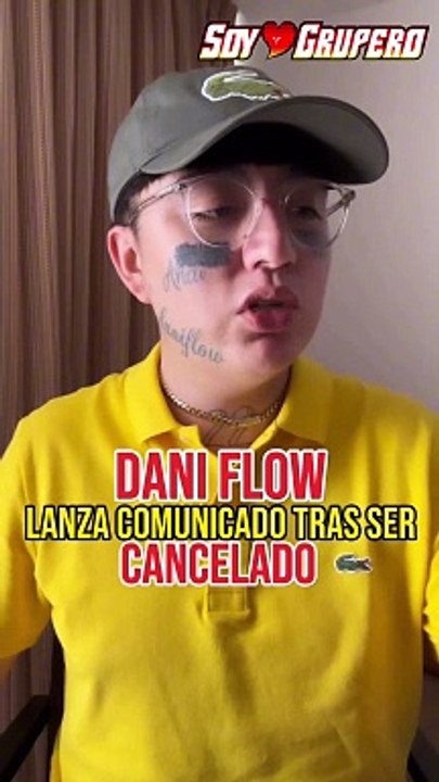 Dani Flow lanza comunicado tras ser cancelado en redes