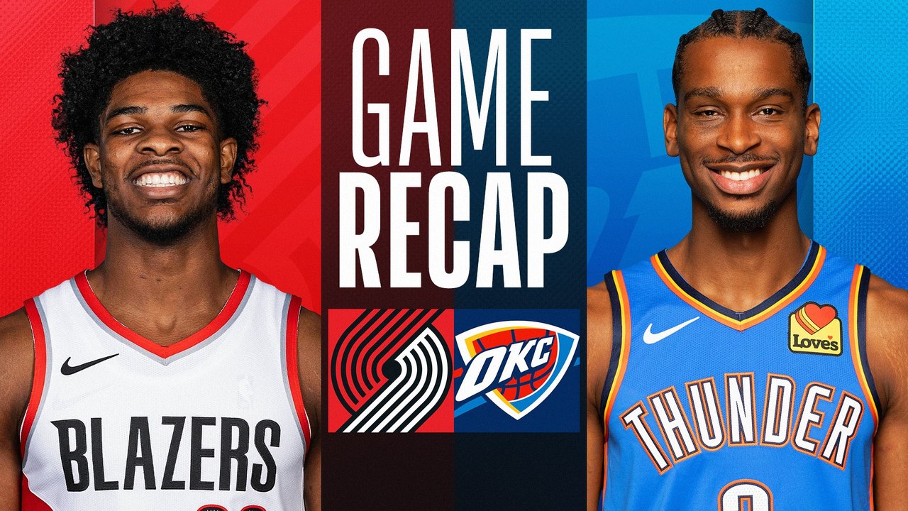 Game Recap: Thunder 139, Trail Blazers 77