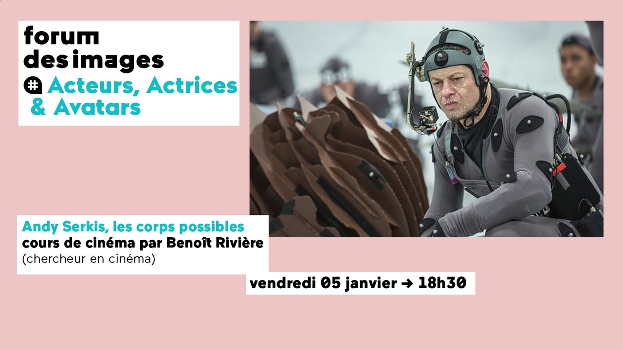 Andy Serkis, les corps possibles