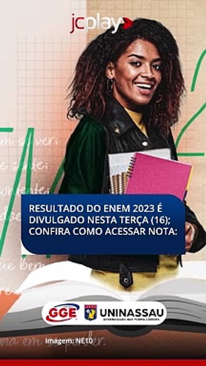 RESULTADO DO ENEM 2023 É DIVULGADO NESTA TERÇA (16); CONFIRA COMO ACESSAR NOTA