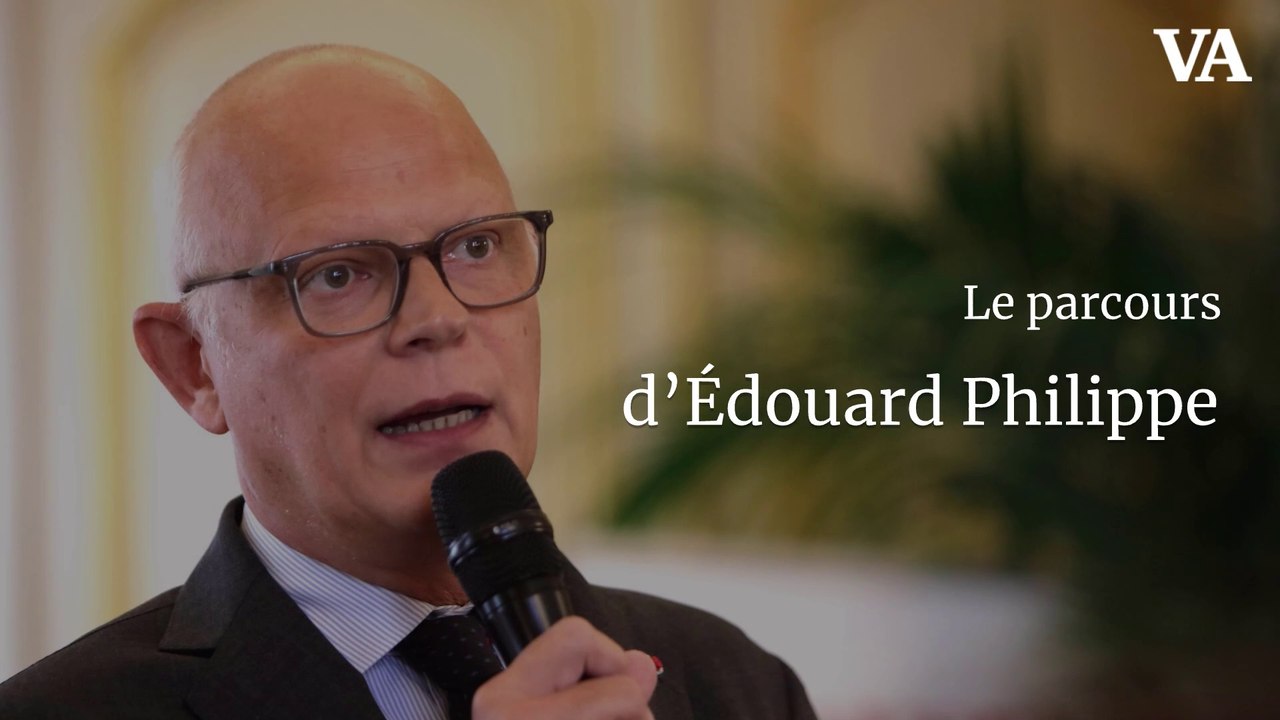 Le parcours d'Édouard Philippe