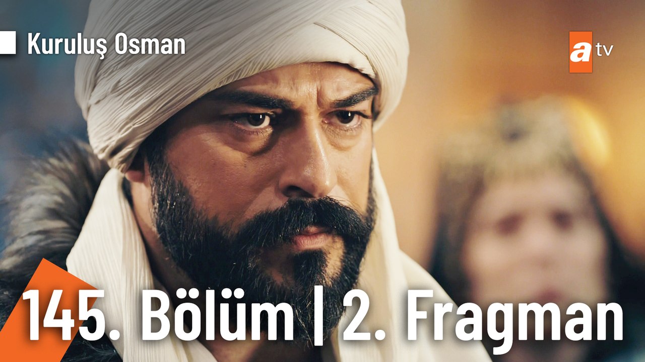 Kuruluş Osman 145. Bölüm 2. Fragmanı |"Sizin istikbaliniz bizim sancağımız altındadır"